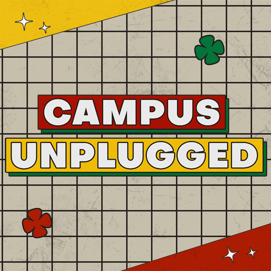 Campus Unplugged