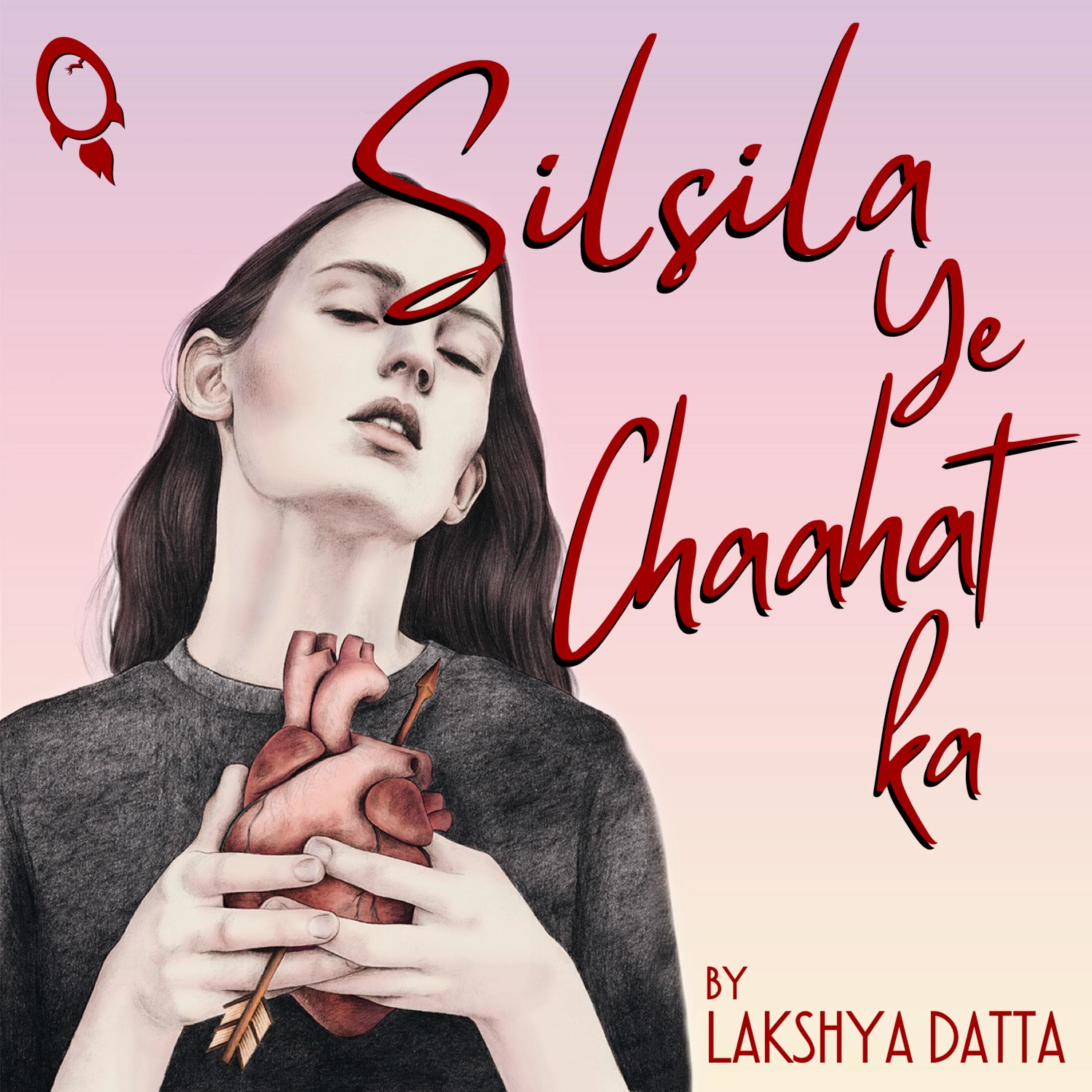 Silsila Ye Chaahat Ka