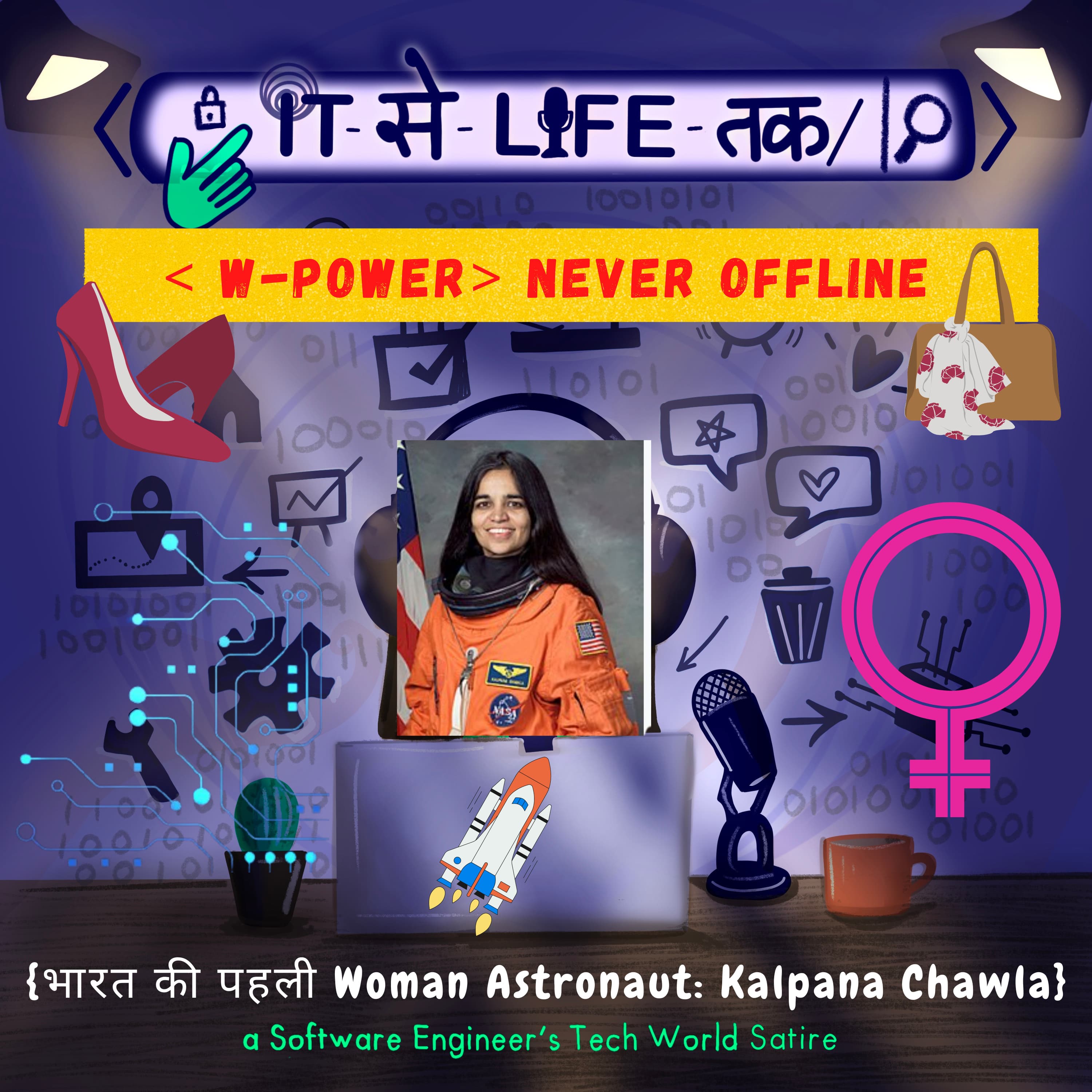 भारत की पहली Woman Astronaut : Kalpana Chawla | W-Power Never Offline ♀️ Series (6/12)