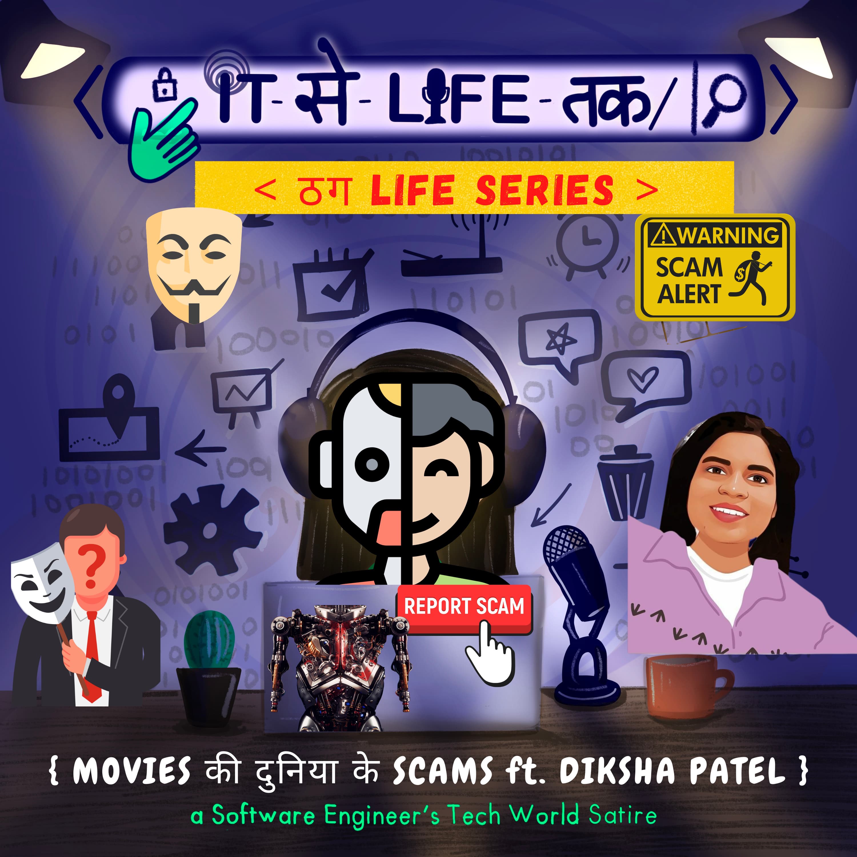 Tech Movies की दुनिया के Scams 🎥 Ft. Diksha Patel | ठग Life Series 🧬 (3/8)